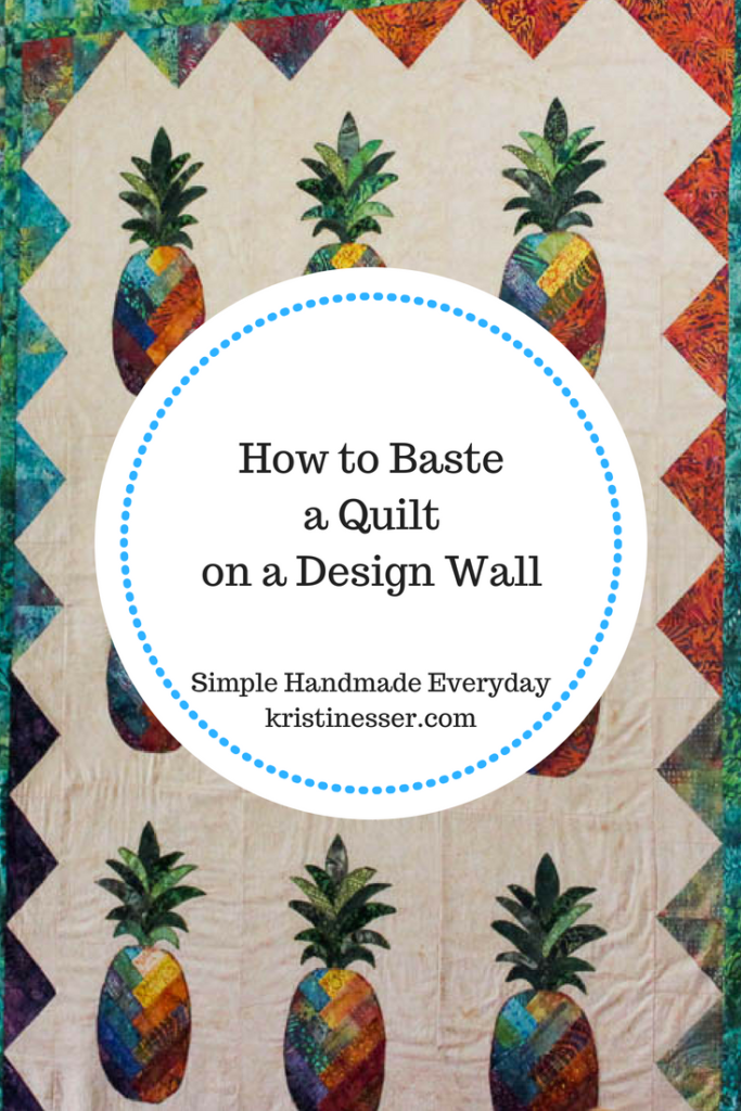 How to Spray Baste a Quilt on a Design Wall Simple Handmade. Everyday