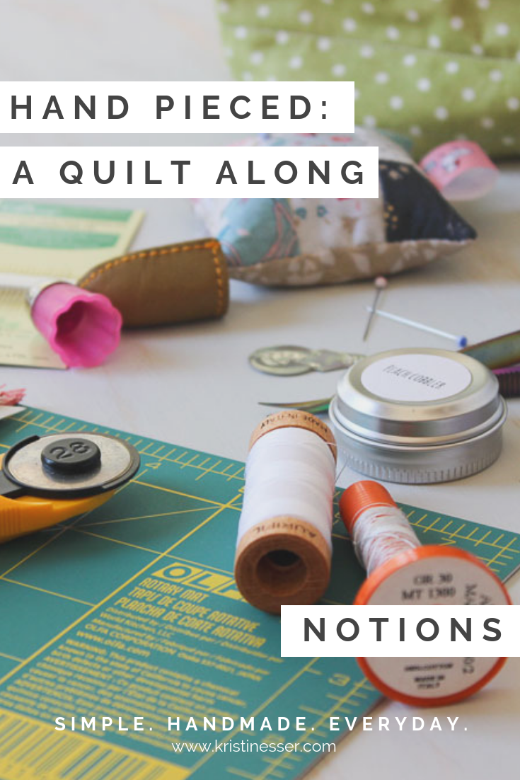 Hand Pieced QAL: What's in my sewing bag?