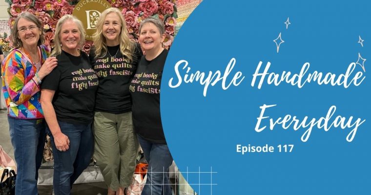 Simple. Handmade. Everyday. Podcast Episode 117 Show Notes